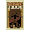 thumbnail image 1 of Pre-Owned Of One Blood: Or, the Hidden Self: The Givens Collection (Paperback) 0743467698 9780743467698, 1 of 1