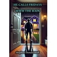 thumbnail image 1 of Of Phantoms, Flights: A Tapestry of Twis He Calls Fridays with the Rain: Death Eidolons: Collected Short Stories 2014, Book 8, (Paperback), 1 of 1