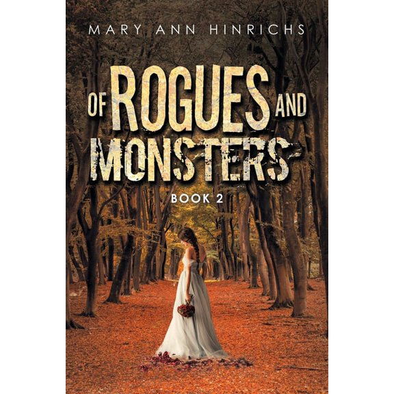 Of Rogues and Monsters: Book 2, (Paperback)
