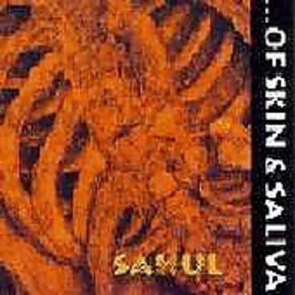 Of Skin & Saliva - Sahul (ep) - Alternative - CD