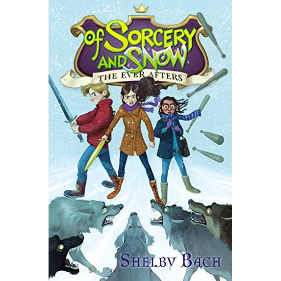 Pre-Owned Of Sorcery and Snow: Volume 3 (Paperback) 1442497858 9781442497856