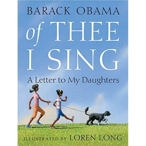 Pre-Owned Of Thee I Sing: A Letter to My Daughters (Hardcover) 037583527X 9780375835278