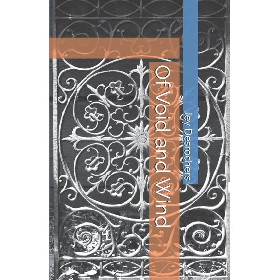 Of Void and Wind, (Paperback)
