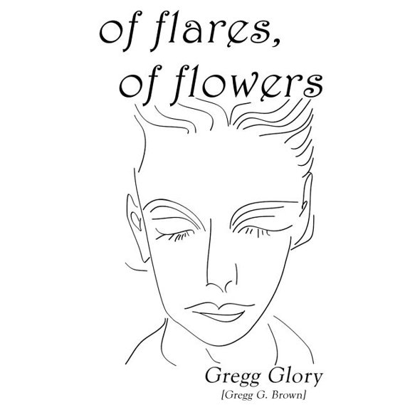 Of flares, of flowers: 142 erotic sonnets, (Paperback)