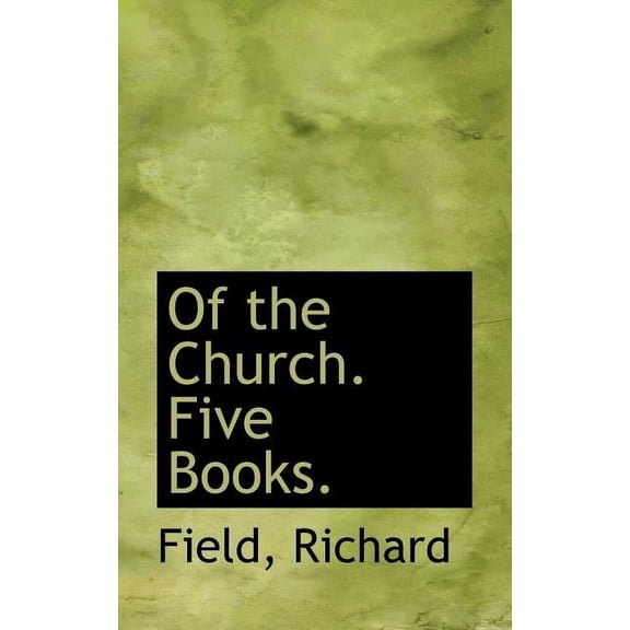 Of the Church. Five Books. (Paperback)