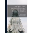thumbnail image 1 of Of the Five Wounds of the Holy Church., 1 of 1