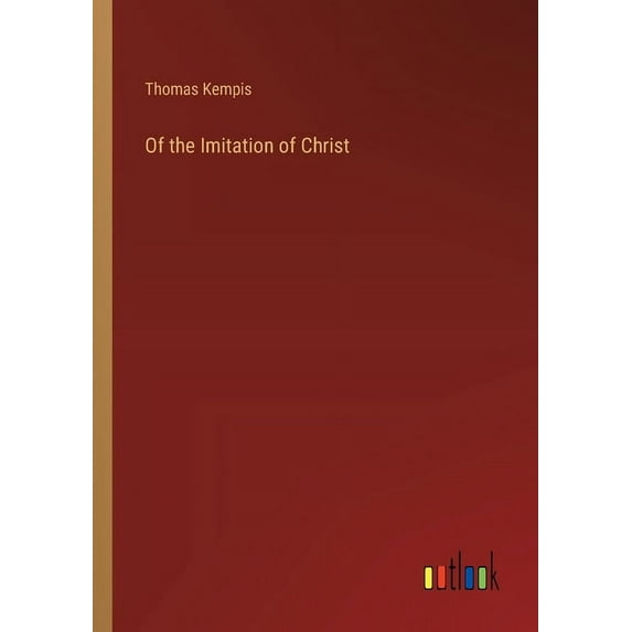 Of the Imitation of Christ, (Paperback)