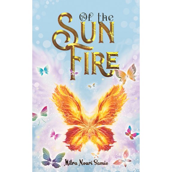 Of the Sun Fire, (Paperback)
