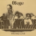 thumbnail image 1 of Ofege - Try And Love - Music & Performance - Vinyl, 1 of 1