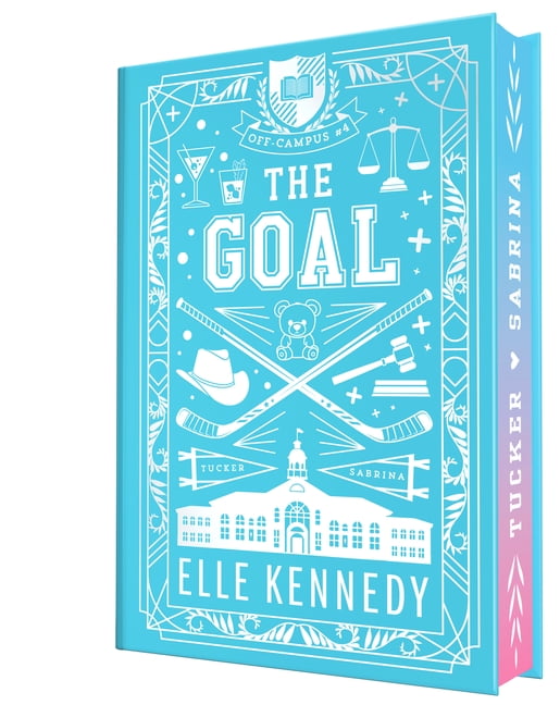 The Goal Collector's Edition, Off Campus Series Book 4 (Hardcover)
