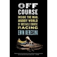 thumbnail image 1 of Off Course: Inside the Mad, Muddy World of Obstacle Course Racing, (Paperback), 1 of 1