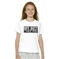 thumbnail image 1 of Off Duty Mermaid Funny Beach Swim Girls Kids T Shirt Tees Teen Brisco Brands XS, 1 of 5