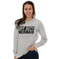 thumbnail image 1 of Off Duty Mermaid Funny Beach Swim Women Plus Size Long Sleeve Graphic Tee Brisco Brands 3X, 1 of 5