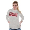 thumbnail image 1 of Off Duty Mermaid Funny Beach Swim Women's Long Sleeve T Shirt Brisco Brands L, 1 of 5
