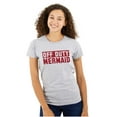thumbnail image 1 of Off Duty Mermaid Funny Beach Swim Womens Slim Fit Graphic Tee Brisco Brands M, 1 of 5