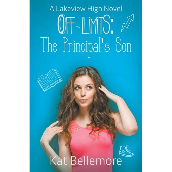 Off Limits Off Limits: The Principal's Son, Book 4, (Paperback)