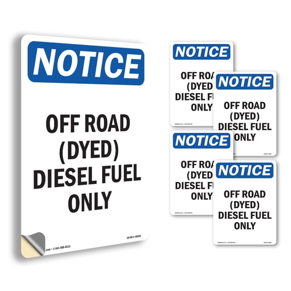 Off Road (Dyed) Diesel Fuel Only OSHA Notice Vinyl Decal Label 18 Inch x 12 Inch - 5 Pack