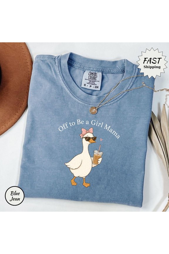 Off To Be A Girl Mom Vintage Goose Mama Iced Coffee Mom Motherhood Girl Mama T-Shirt All Size S-3XL