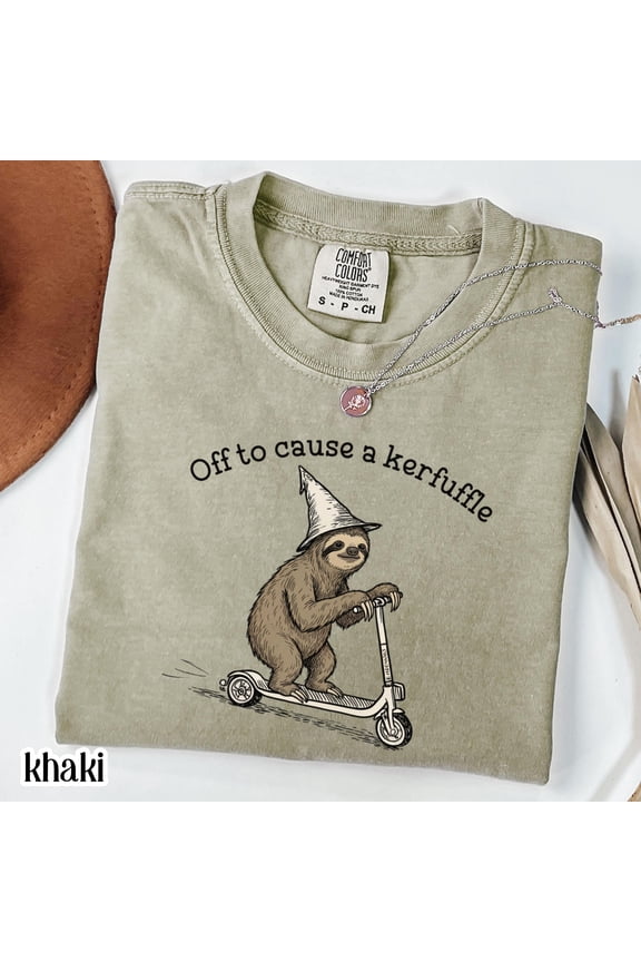 Off To Cause A Kerfuffle Comfort Colors Shirt Funny Sloth Scooter Tshirt Sloth Meme Silly Animal Mental Health Tee Humor Sarcastic T-Shirt