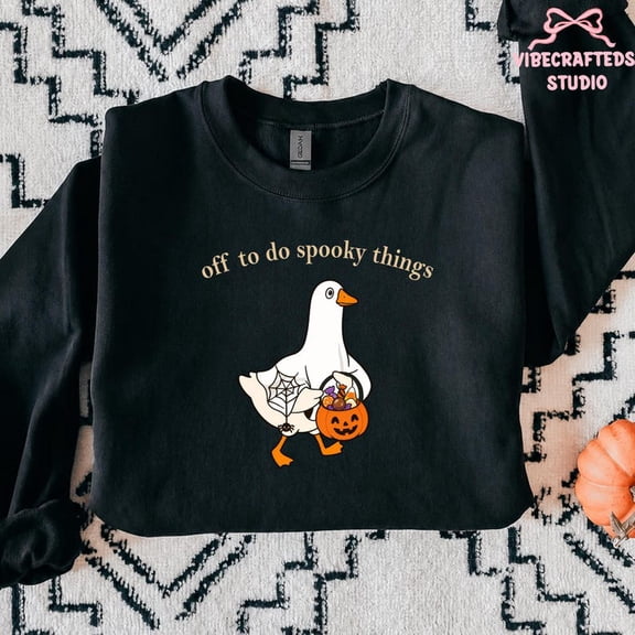 Off To Do Spooky Things Goose Sweatshirt, Funny Halloween Goose Sweatshirt, Trick or Treat Goose Sweatshirt