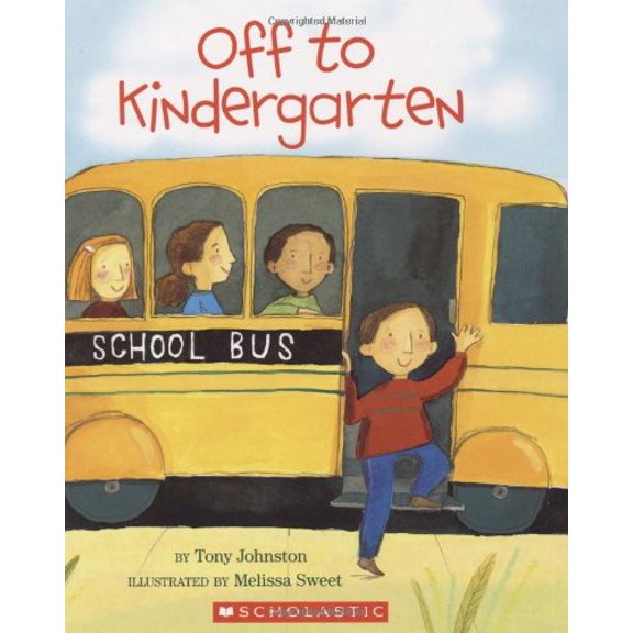 Pre-Owned Off To Kindergarten (Hardcover) 0439730902 9780439730907
