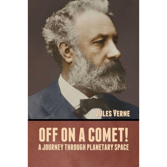 Off on a Comet! A Journey through Planetary Space, (Paperback)