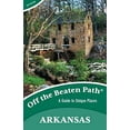 thumbnail image 1 of Pre-Owned Arkansas Off the Beaten Path(r): A Guide to Unique Places (Paperback) 1493006355 9781493006359, 1 of 1
