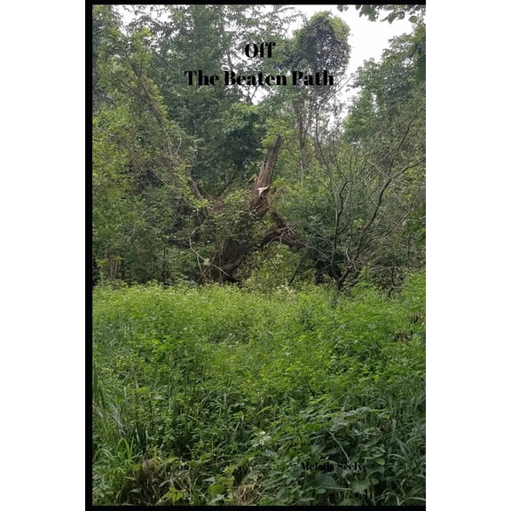 Off the Beaten Path: Cryptoid Monster Adventure Hunting Book, (Paperback)