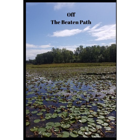 Off the Beaten Path: Cryptoid Monster Adventure Hunting Book, (Paperback)