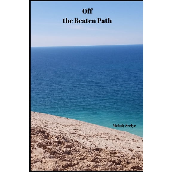 Off the Beaten Path: Cryptoid Monster Adventure Hunting Book, (Paperback)