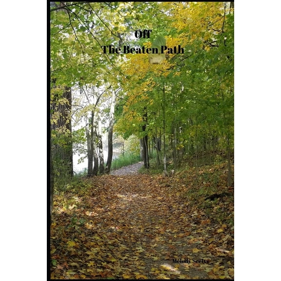 Off the Beaten Path: Cryptoid Monster Adventure Hunting Book, (Paperback)