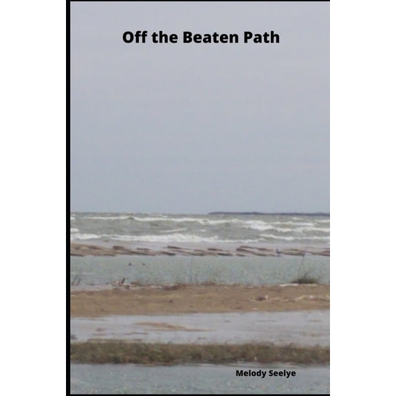 Off the Beaten Path: Cryptoid Monster Hunting Adventure Book, (Paperback)