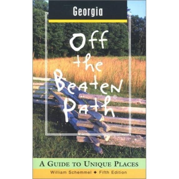 Pre-Owned Georgia Off the Beaten Path: A Guide to Unique Places (Off the Beaten Path Series) (Paperback) 0762707658 9780762707652