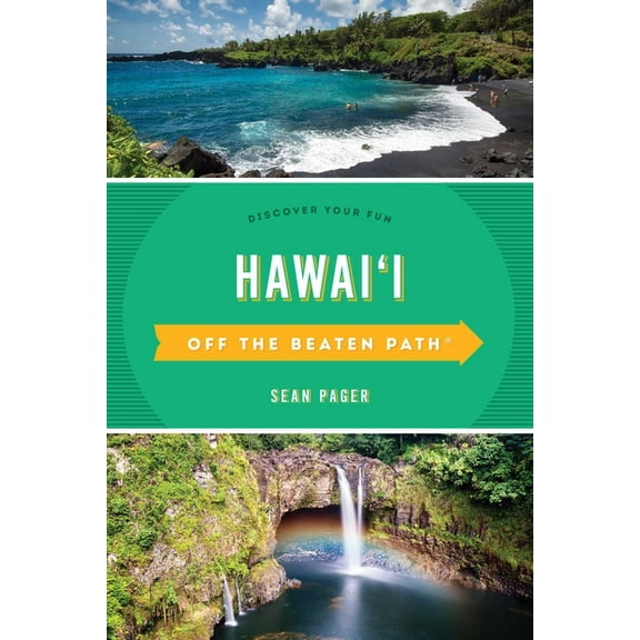Off the Beaten Path Hawaii Off the Beaten Path(r): Discover Your Fun, (Paperback)