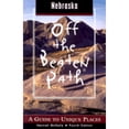 thumbnail image 1 of Pre-Owned Nebraska Off the Beaten Path: A Guide to Unique Places (Paperback) 0762726636 9780762726639, 1 of 1