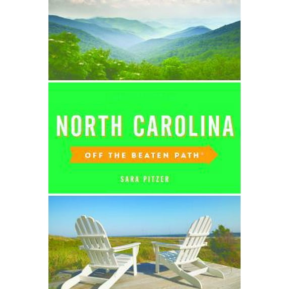 Pre-Owned North Carolina Off the Beaten Path(r): Discover Your Fun (Paperback) 1493027573 9781493027576