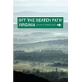 thumbnail image 1 of Pre-Owned Off the Beaten Path Virginia: A Guide to Unique Places (Paperback) 0762748818 9780762748815, 1 of 1