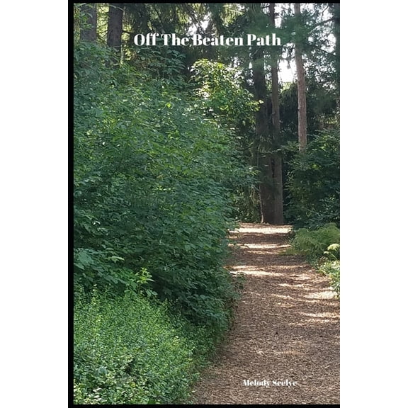 Off the Beaten Path: Wilderness Adventure Book, (Paperback)