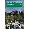 thumbnail image 1 of Pre-Owned Wisconsin Off the Beaten Path®: A Guide To Unique Places (Off the Beaten Path Series) (Paperback) 0762779594 9780762779598, 1 of 1