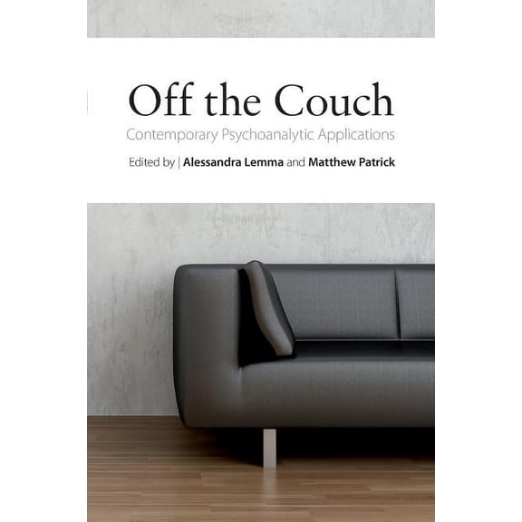 Off the Couch: Contemporary Psychoanalytic Applications, (Paperback)
