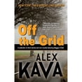thumbnail image 1 of Off the Grid : A collection of short stories and one novella featuring Maggie O'Dell, 1 of 1