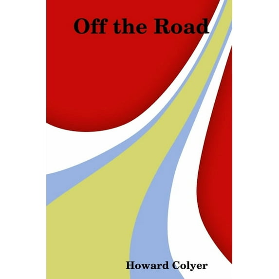 Off the Road, (Paperback)