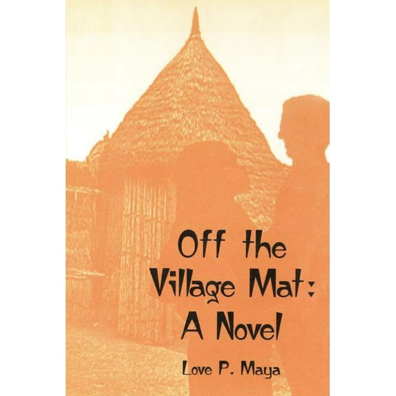 Off the Village Mat (Paperback)