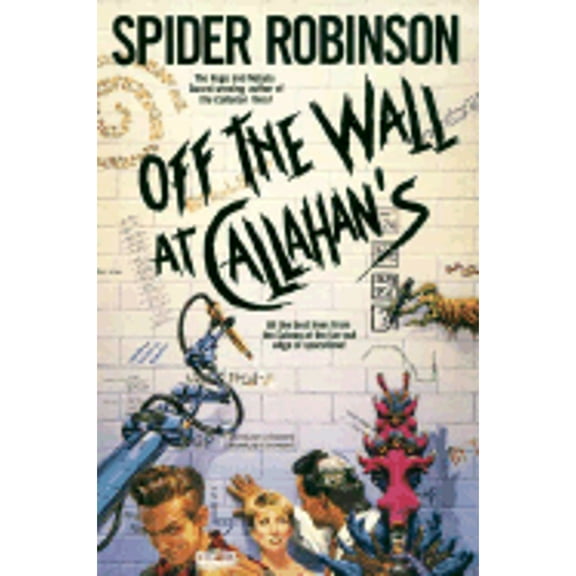 Pre-Owned Off the Wall at Callahan's (Paperback) 0765310465 9780765310460