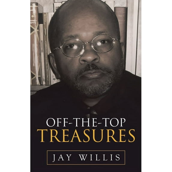 Off-The-Top Treasures (Paperback)