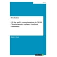 thumbnail image 1 of Off the wall. A content analysis of eWOM (Word-of-mouth) on Vans' Facebook community (Paperback), 1 of 1