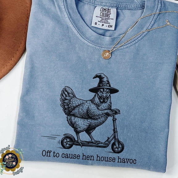 Off to Cause Hen House Havoc Shirt Funny Chicken Tee Weirdcore Meme Shirt Sarcastic Chaos