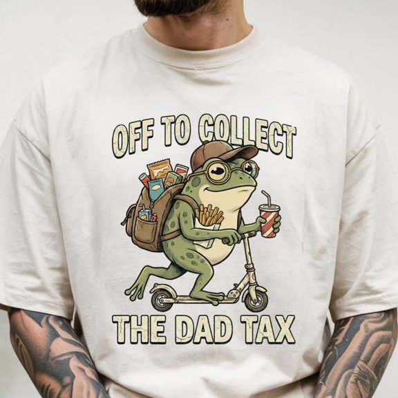Off to Collect the Dad Tax shirtFunny Dad ShirtDad Frog Meme teeSarcastic Dad giftFatheram