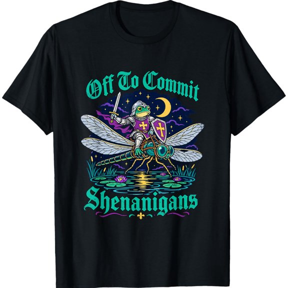 Off to Commit Shenanigans Funny Frog Knight Dragonfly Meme T-Shirt