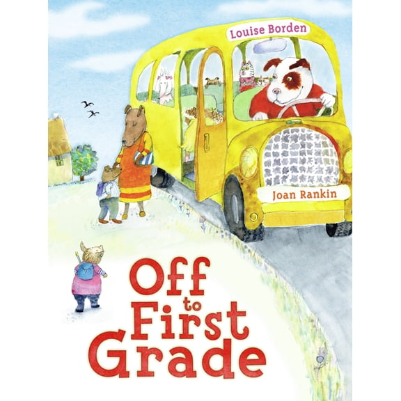 Off to First Grade (Hardcover)